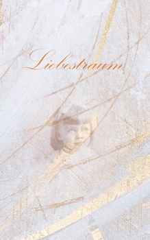 Paperback Liebestraum Book