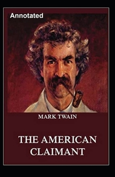 Paperback The American Claimant Annotated Book