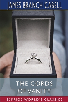 The Cords of Vanity: A Comedy of Shirking - Book #13 of the Biography of Manuel