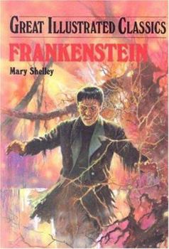 Hardcover Frankenstein (Great Illustrated Classics Book