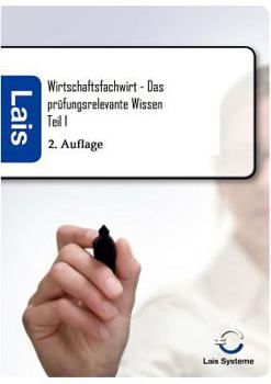 Paperback Wirtschaftsfachwirt - Das prüfungsrelevante Wissen [German] Book