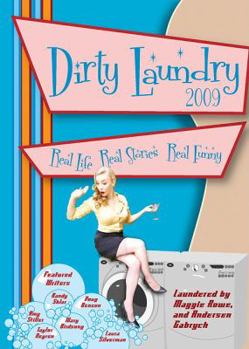 Paperback Dirty Laundry: Real Life. Real Stories. Real Funny. Book