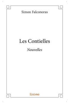 Paperback Les Contielles: Nouvelles [French] Book