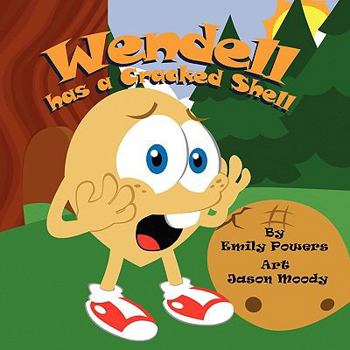 Paperback Wendell Has a Cracked Shell Book