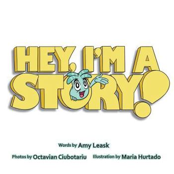 Paperback Hey, I'm a Story! Book