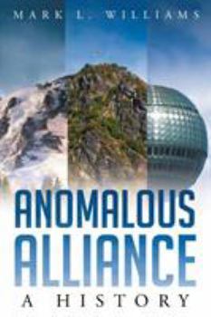 Paperback Anomalous Alliance: A History Book