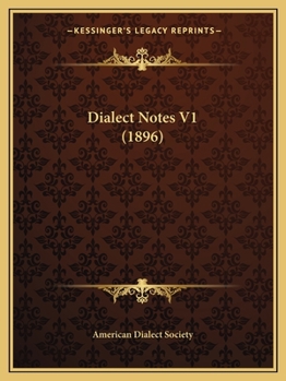Paperback Dialect Notes V1 (1896) Book