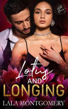 Paperback Lotus and Longing: Wild Blooms Series, Book 14 Book