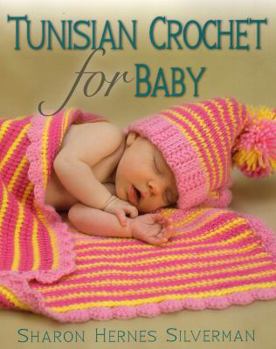 Paperback Tunisian Crochet for Baby Book