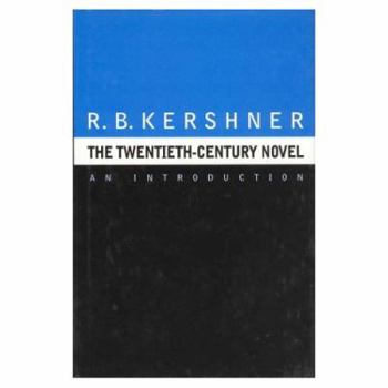 Hardcover The Twentieth Century Novel: An Introduction Book
