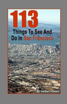 Paperback 113 Things To See And Do In San Francisco Book