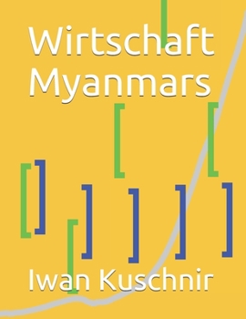 Paperback Wirtschaft Myanmars [German] Book