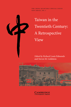 Paperback Taiwan in the Twentieth Century: A Retrospective View Book