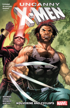 Paperback Uncanny X-Men: Wolverine and Cyclops Vol. 1 Book
