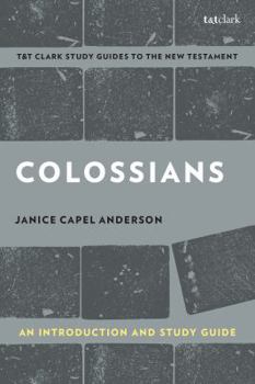 Paperback Colossians: An Introduction and Study Guide: Authorship, Rhetoric, and Code Book