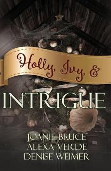 Paperback Holly, Ivy, & Intrigue Book