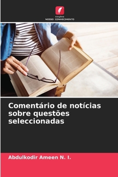 Paperback Comentário de notícias sobre questões seleccionadas [Portuguese] Book