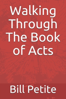 Paperback Walking Through The Book of Acts Book