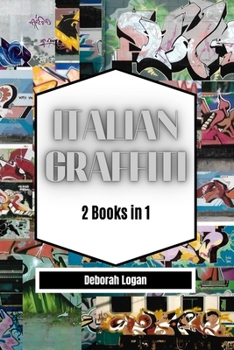 Paperback Italian Graffiti Volume 1/2: 2 Books in 1 Book
