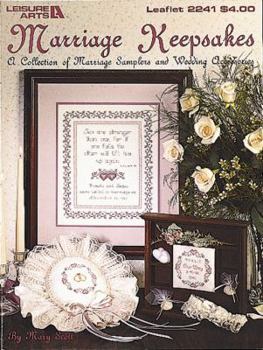 Paperback Marriage Keepsakes: A Collection of Marriage Samplers and Wedding Accessories Book