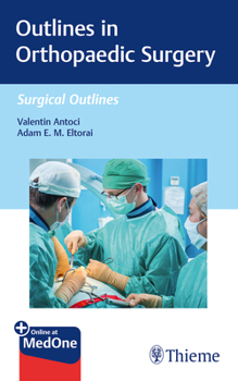 Paperback Outlines in Orthopaedic Surgery Book