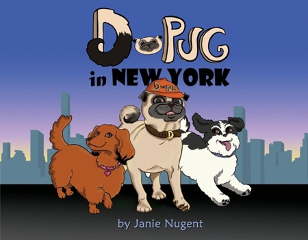 Paperback D-Pug in New York: Volume 2 Book