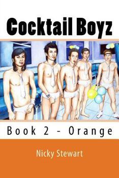 Paperback Cocktail Boyz 2: Orange Book
