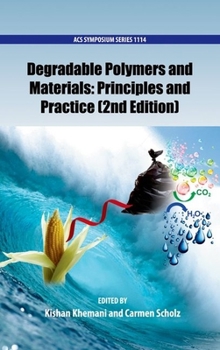 Hardcover Degradable Polymers and Materials: Principles and Practice (2nd Edition) Book