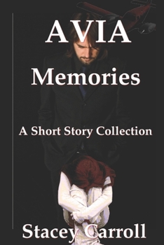 Paperback AVIA Memories: A Short Story Collection Book