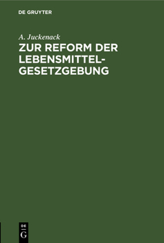 Hardcover Zur Reform Der Lebensmittelgesetzgebung [German] Book