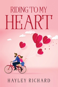Paperback Riding to My Heart Book