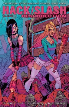 Paperback Hack/Slash: Resurrection Volume 1 Book