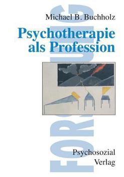 Paperback Psychotherapie als Profession [German] Book