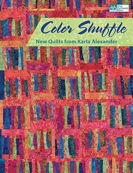 Paperback Color Shuffle: New Quilts from Karla Alexander Book