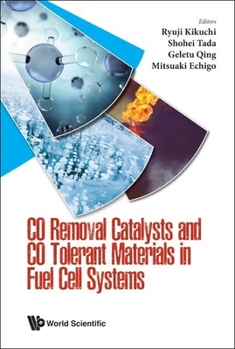 Hardcover Co Removal Catalysts and Co Tolerant Materials in Fuel Cell Systems Book