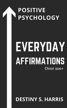 Paperback Everyday Affirmations: Positive Psychology (Black Panther Edition) Book
