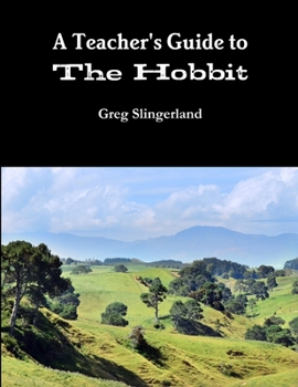 Paperback A Teachers Guide to The Hobbit Book