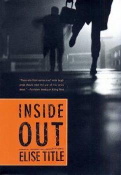 Inside Out: A Mystery (Natalie Price Mysteries) - Book #2 of the Natalie Price