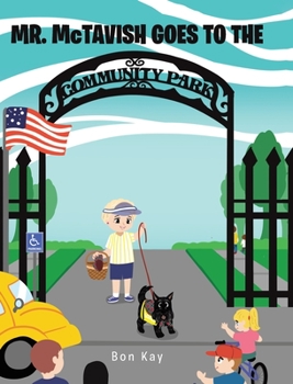 Hardcover MR. McTAVISH: Goes to the Community Park Book