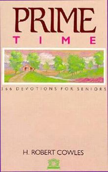 Paperback Prime Time: 366 Devotions for Seniors Book