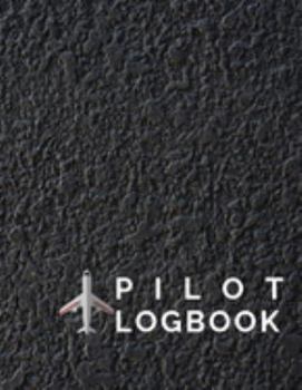 Paperback Pilot: Pilot logbook: Drone Flight Time & Flight Map Record; Drone Flight Planning; Drone Flight Training Journal; First Dron Book