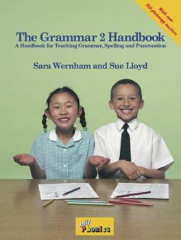 Spiral-bound The Grammar Handbook 2: A Handbook for Teaching Grammar and Spelling Book