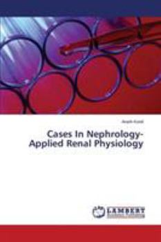 Paperback Cases In Nephrology-Applied Renal Physiology Book