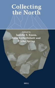 Hardcover Collecting the North Book