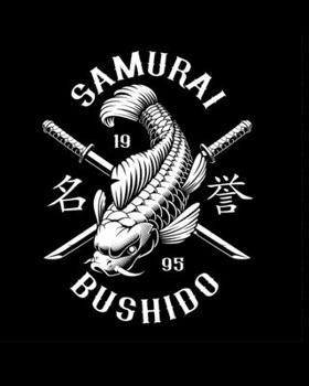 Paperback Samurai Bushido: Code of the Japanese Samurai Notebook Sketchbook Dot Journal 8x10 (20.32cm x 25.4cm) Dot Grid Journal Supplies for Wri Book