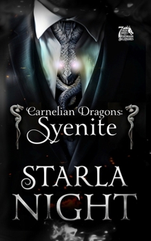 Dragon VIP: Syenite (7 Virgin Brides for 7 Weredragon Billionaires #0.5)