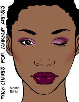 Paperback Face Charts for Makeup Artists Sienna Edition Book