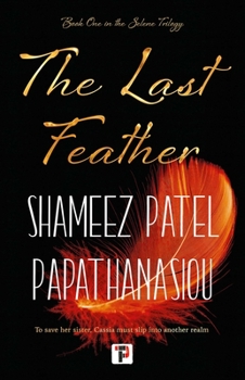 Hardcover The Last Feather Book