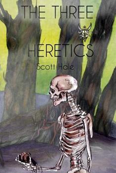 Paperback The Three Heretics Book