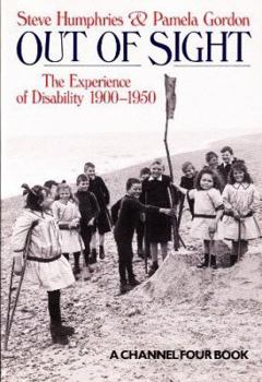 Paperback Out of Sight: The Experience of Disability 1900-1950 Book